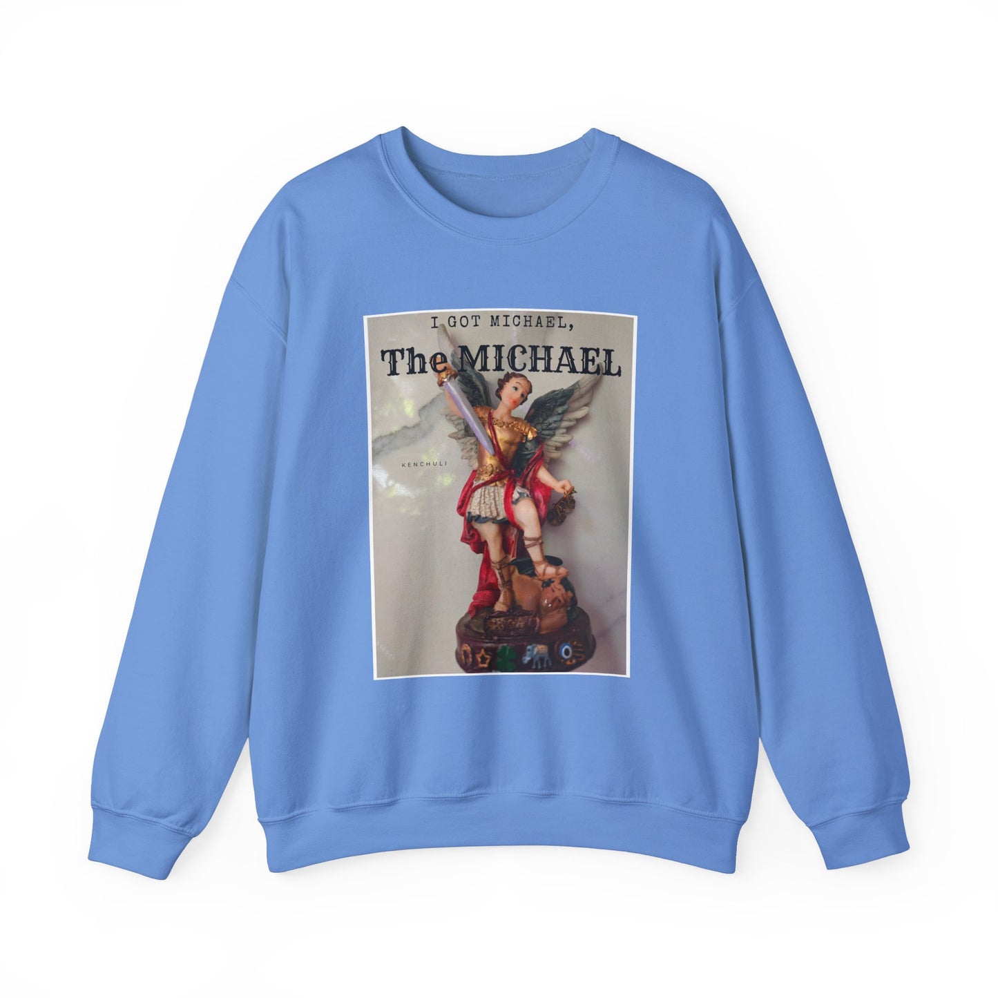"I Got Michael" Crewneck Sweatshirt