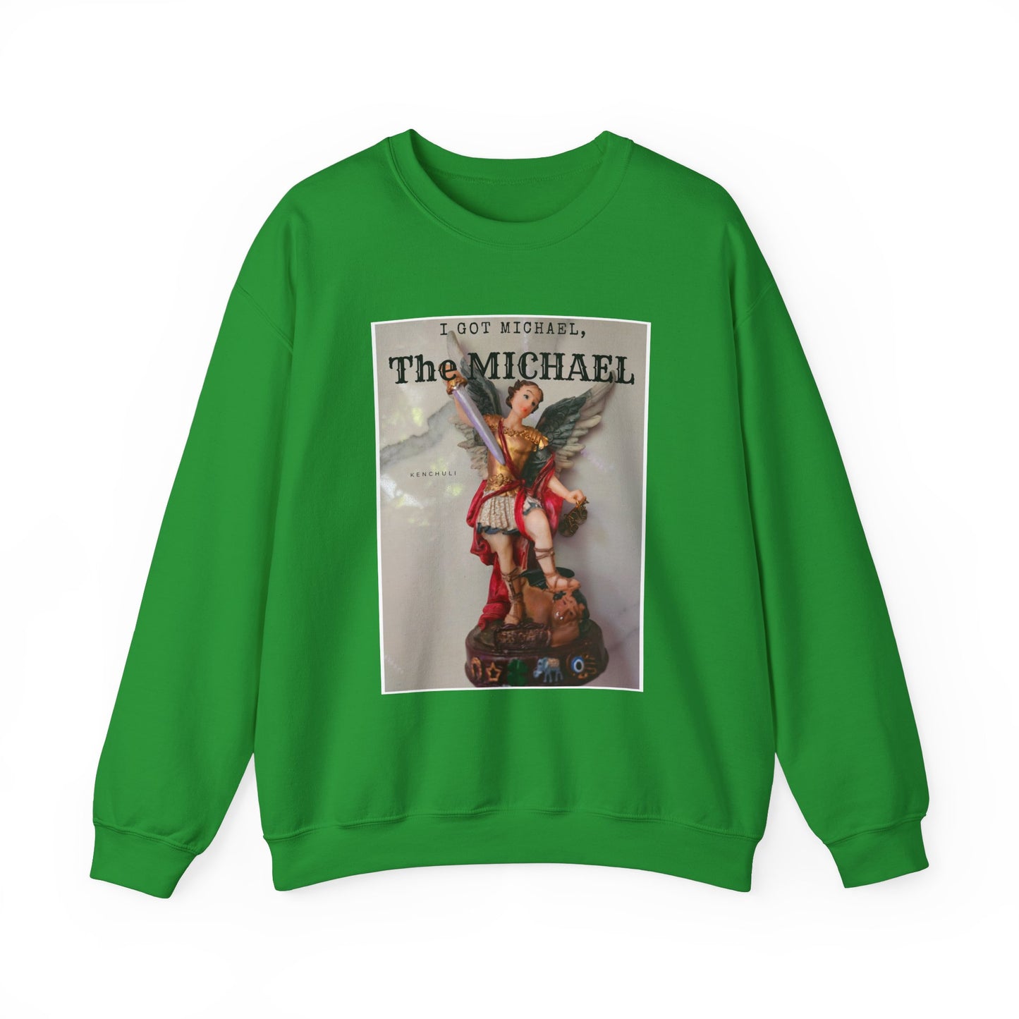 "I Got Michael" Crewneck Sweatshirt