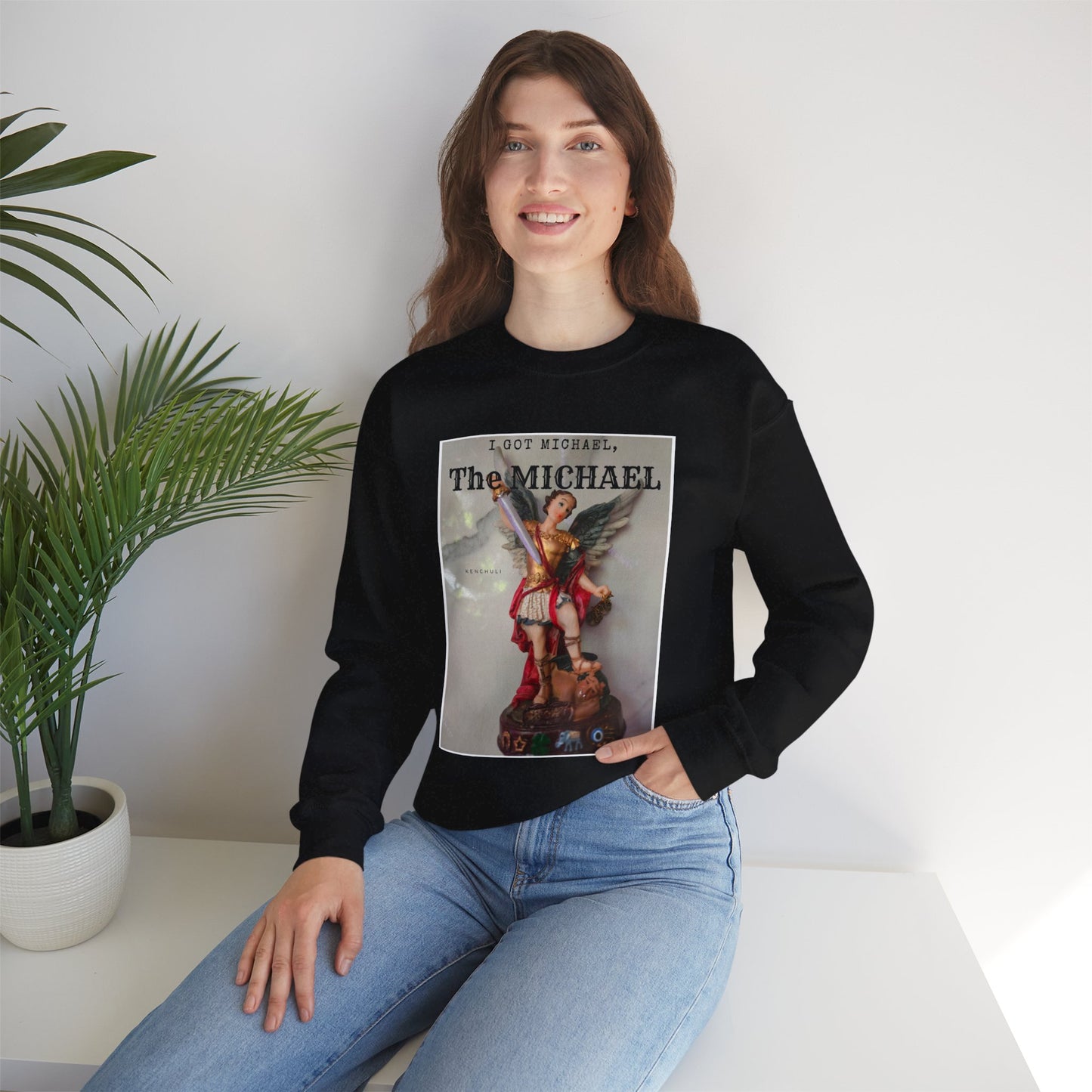 "I Got Michael" Crewneck Sweatshirt