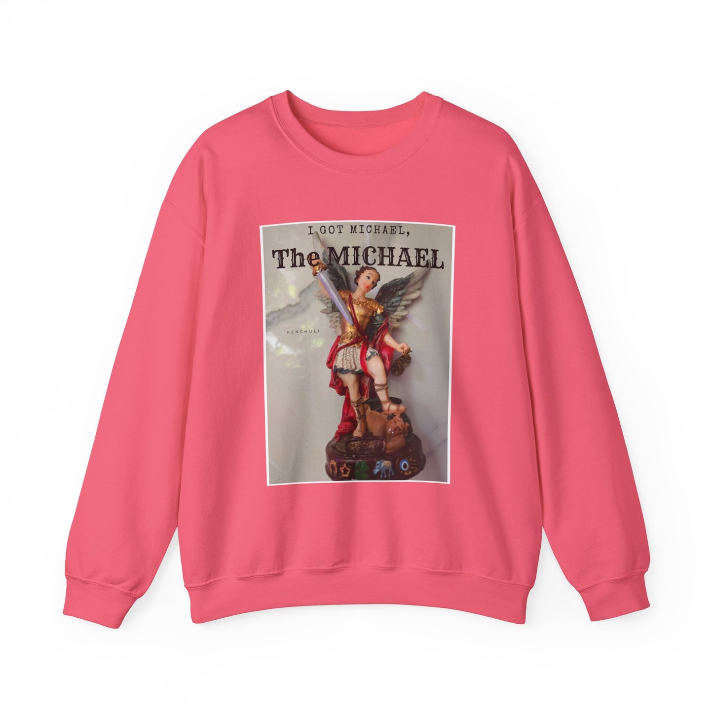 "I Got Michael" Crewneck Sweatshirt
