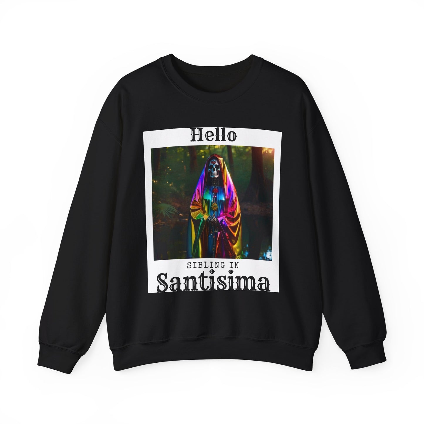 "Hello Sibling in Santisima" Crewneck Sweatshirt