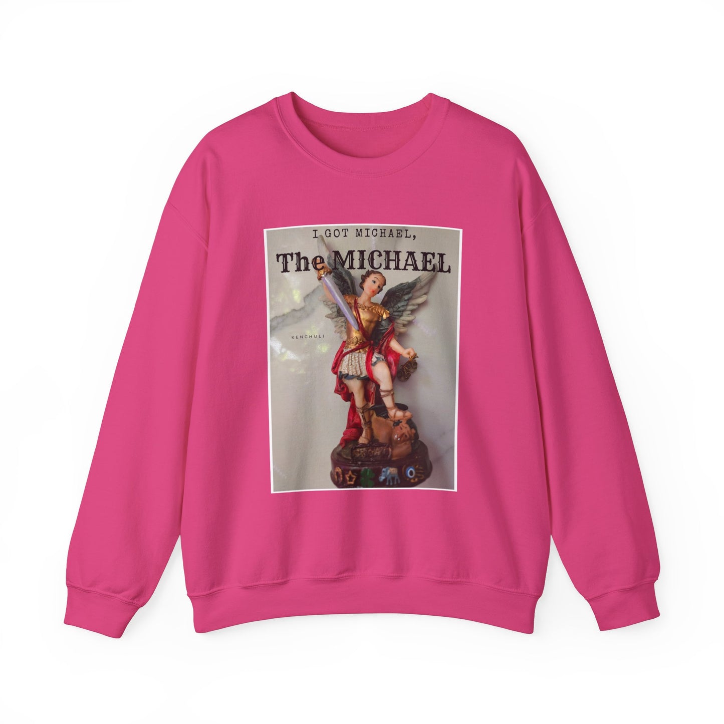 "I Got Michael" Crewneck Sweatshirt