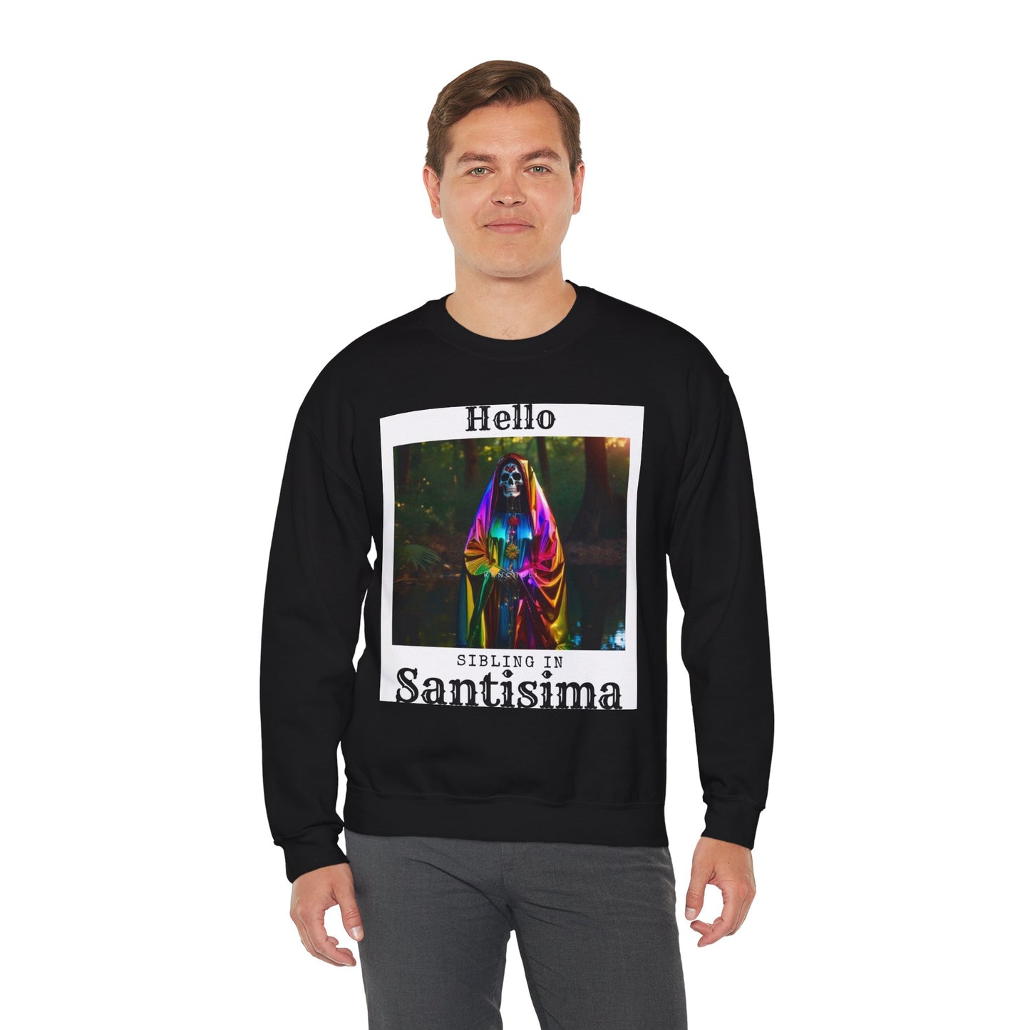 "Hello Sibling in Santisima" Crewneck Sweatshirt