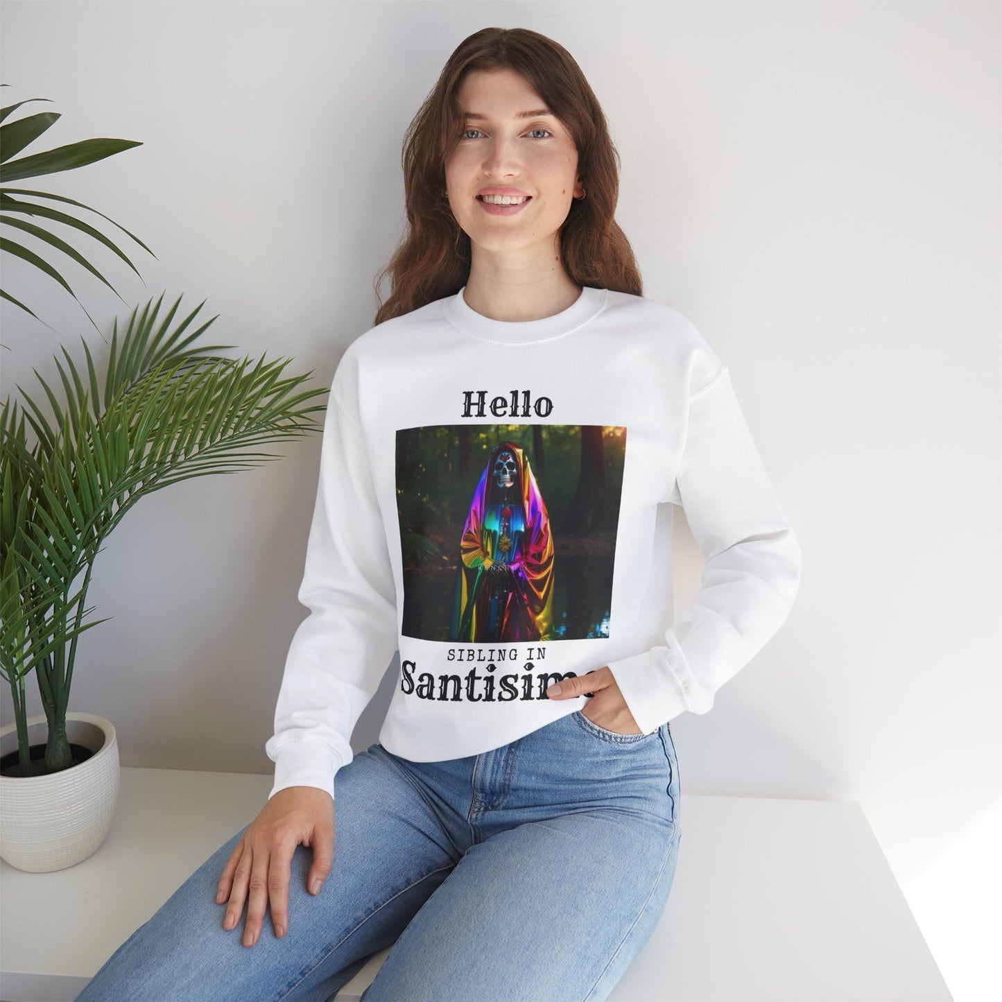 "Hello Sibling in Santisima" Crewneck Sweatshirt