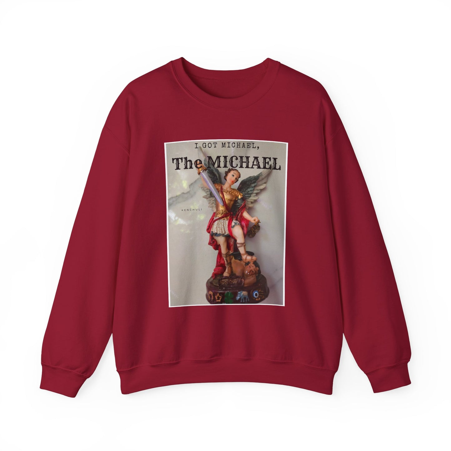 "I Got Michael" Crewneck Sweatshirt