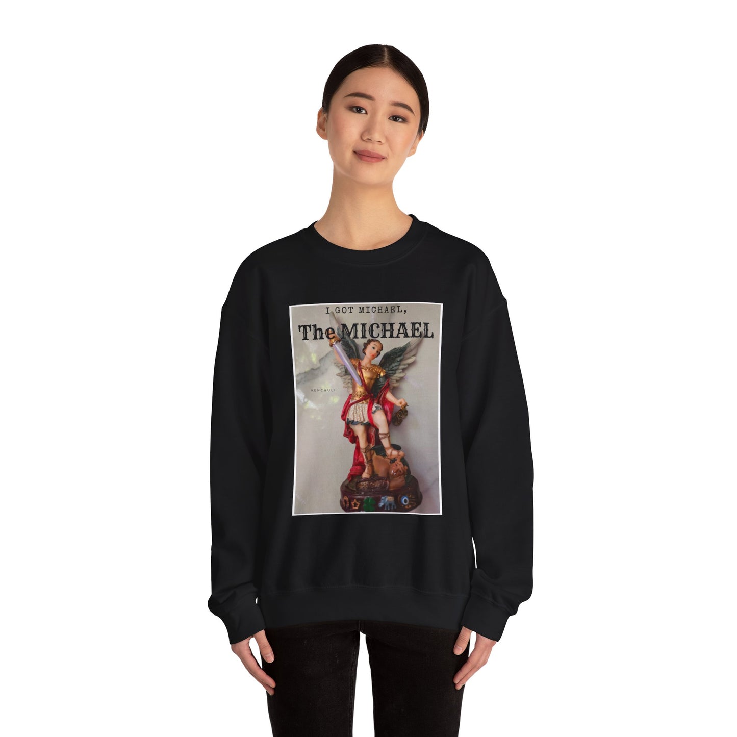 "I Got Michael" Crewneck Sweatshirt