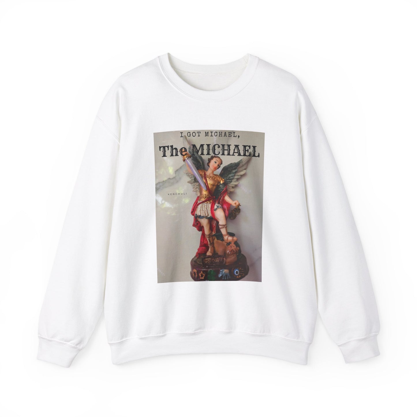 "I Got Michael" Crewneck Sweatshirt