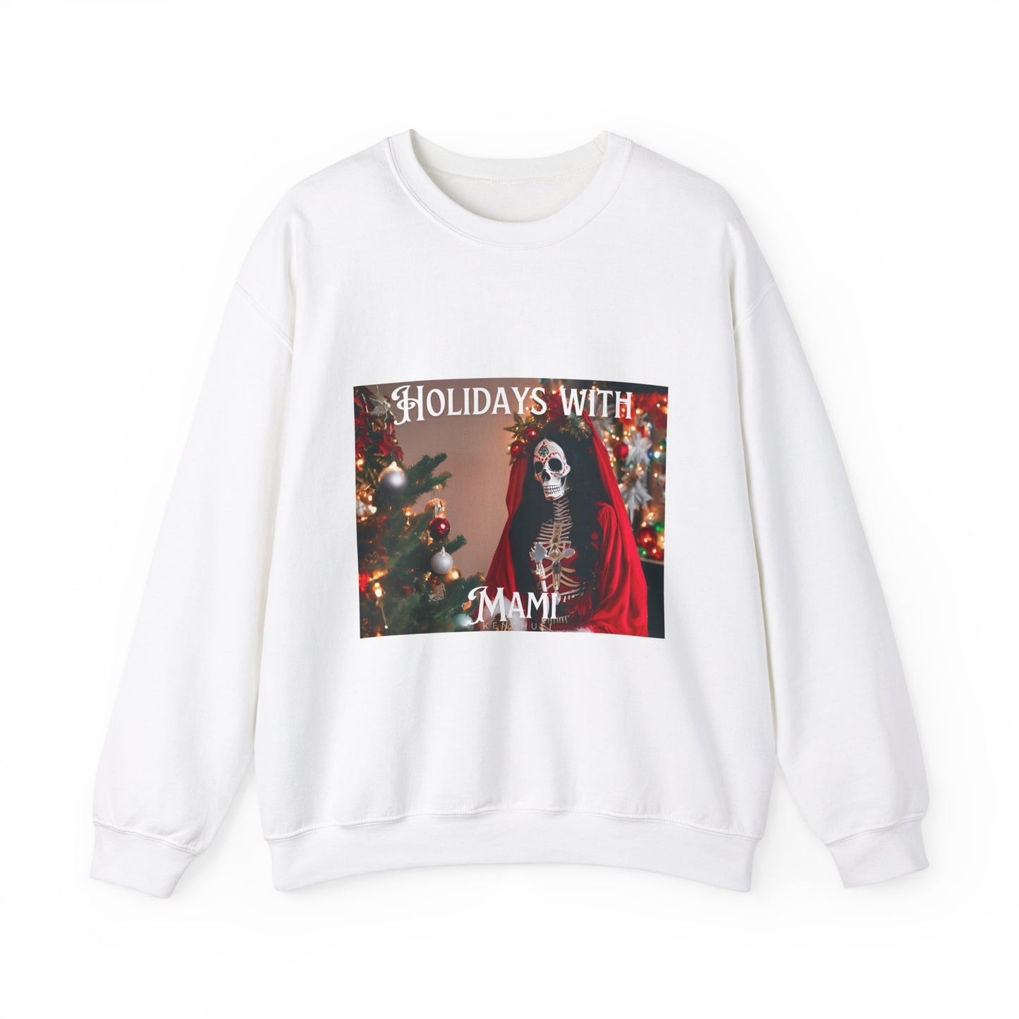 "Holidays with Mami" Crewneck Sweatshirt