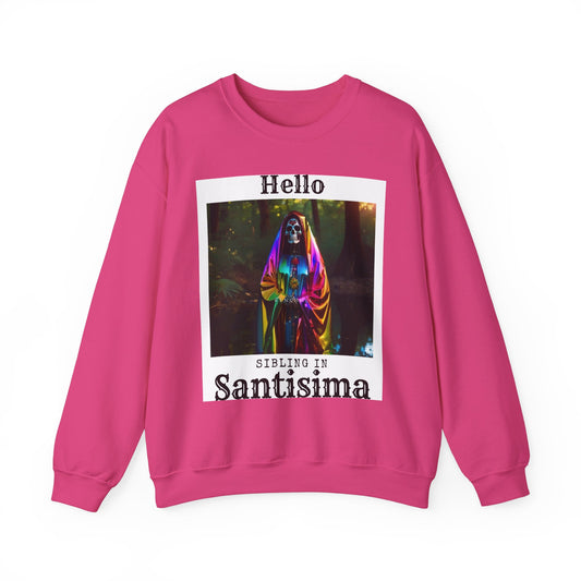 "Hello Sibling in Santisima" Crewneck Sweatshirt