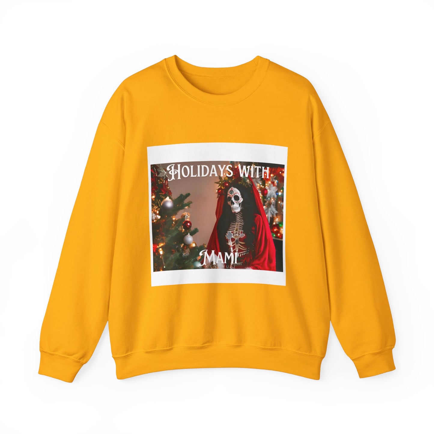 "Holidays with Mami" Crewneck Sweatshirt