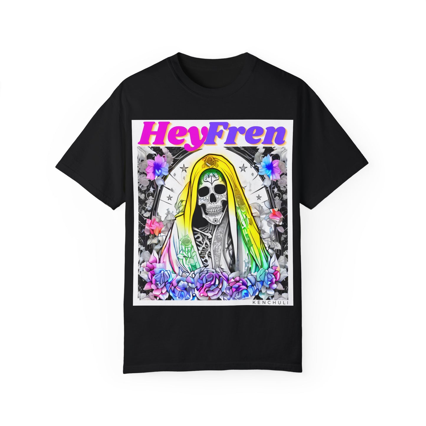 Santa Muerte Hey Fren T-shirt (front Image)